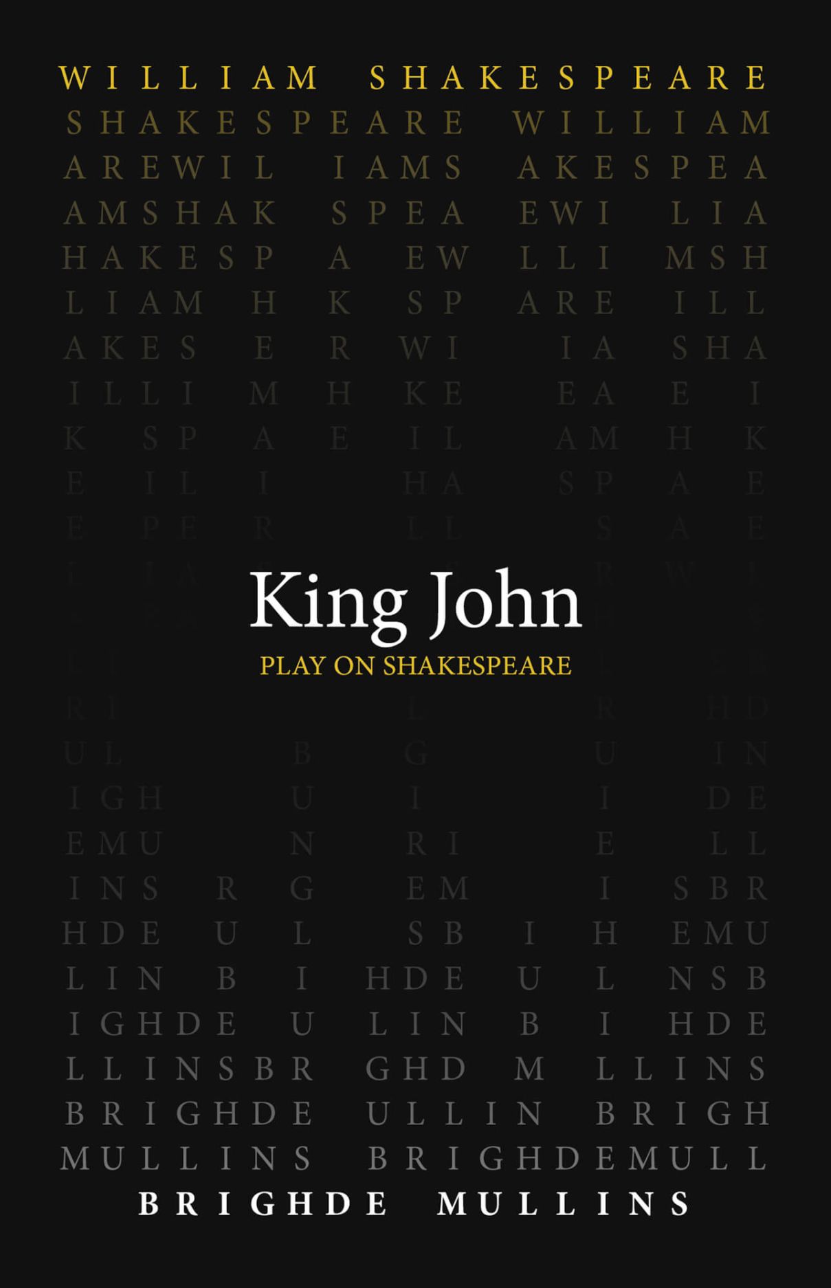 King John In Plain and Simple English: (A Modern Translation and the  Original Version): Volume 39 (Classics Retold)