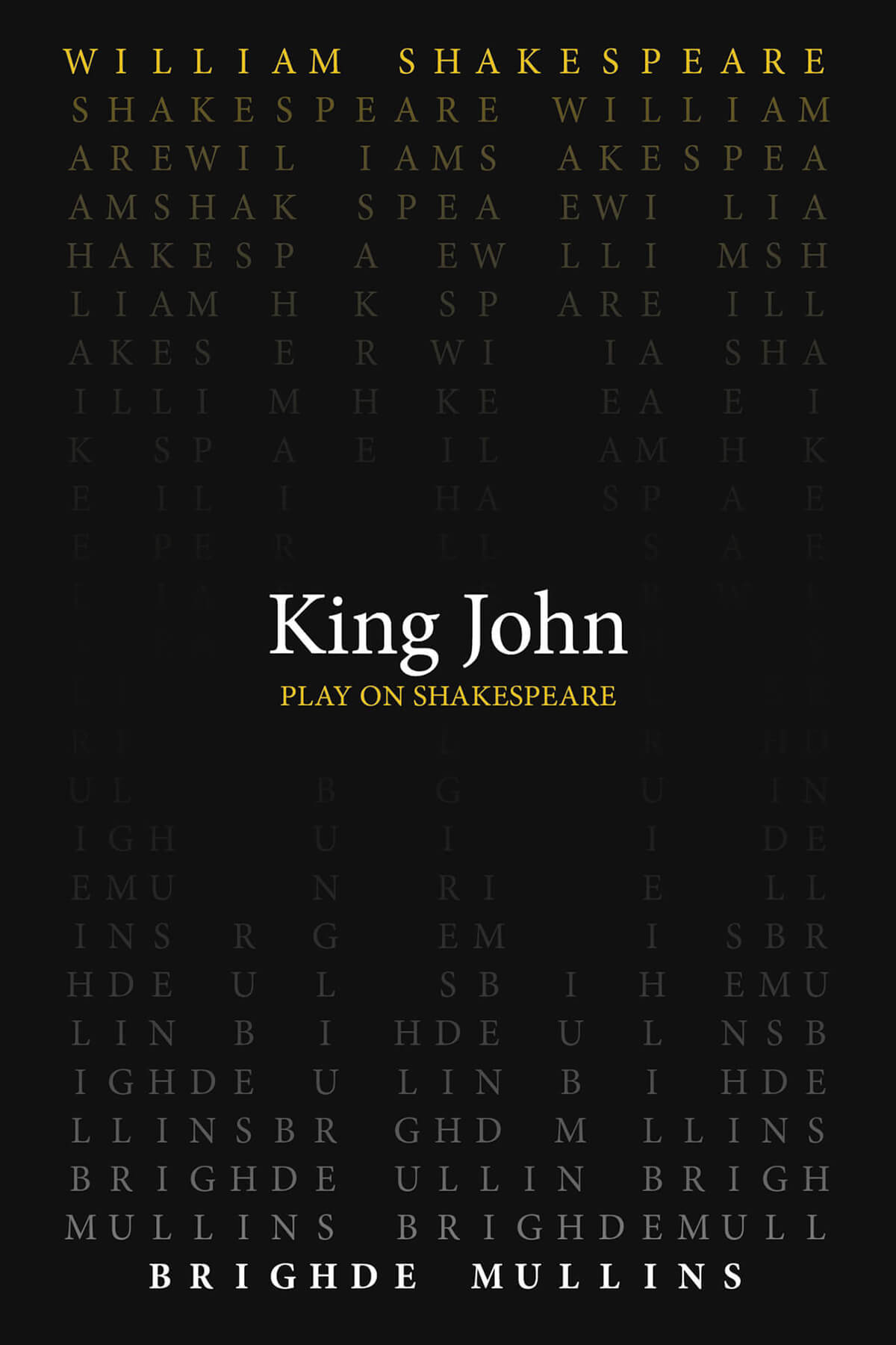 King John In Plain and Simple English: (A Modern Translation and the  Original Version): Volume 39 (Classics Retold)