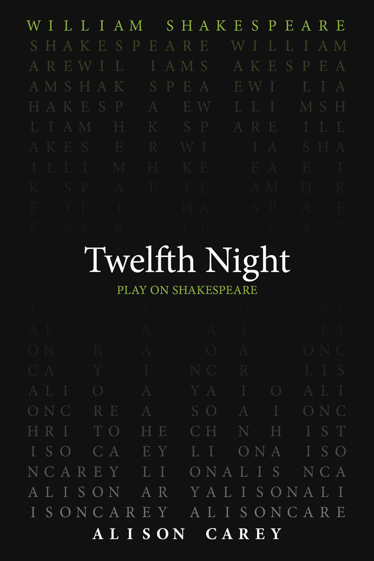 Twelfth Night, Shakespeare, Carey