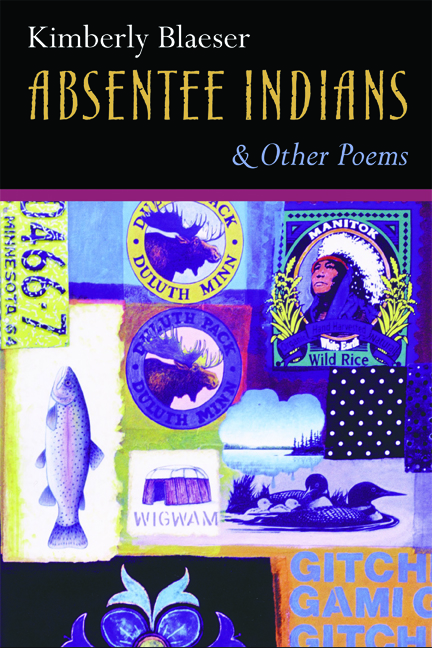 Absentee Indians and Other Poems
