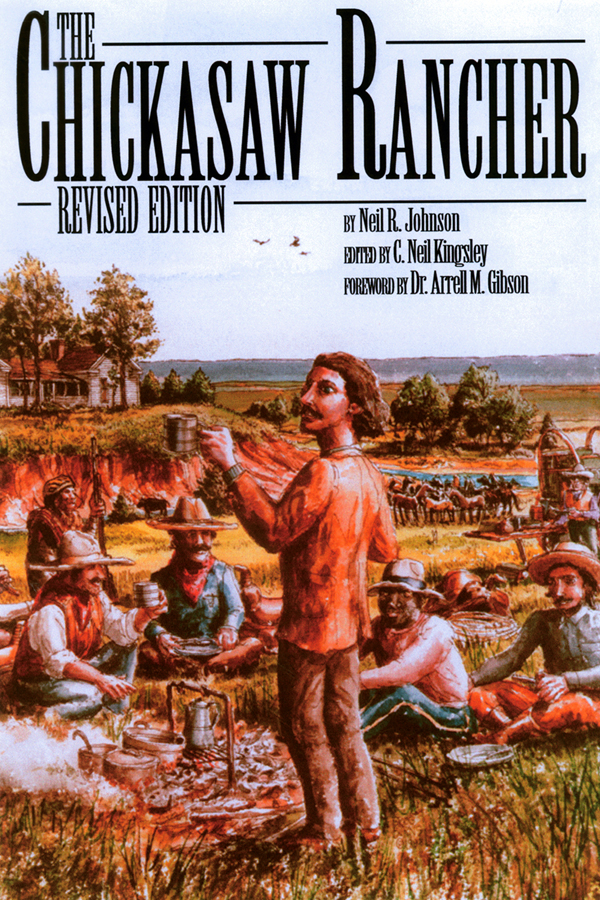 Chickasaw Rancher, Revised Edition