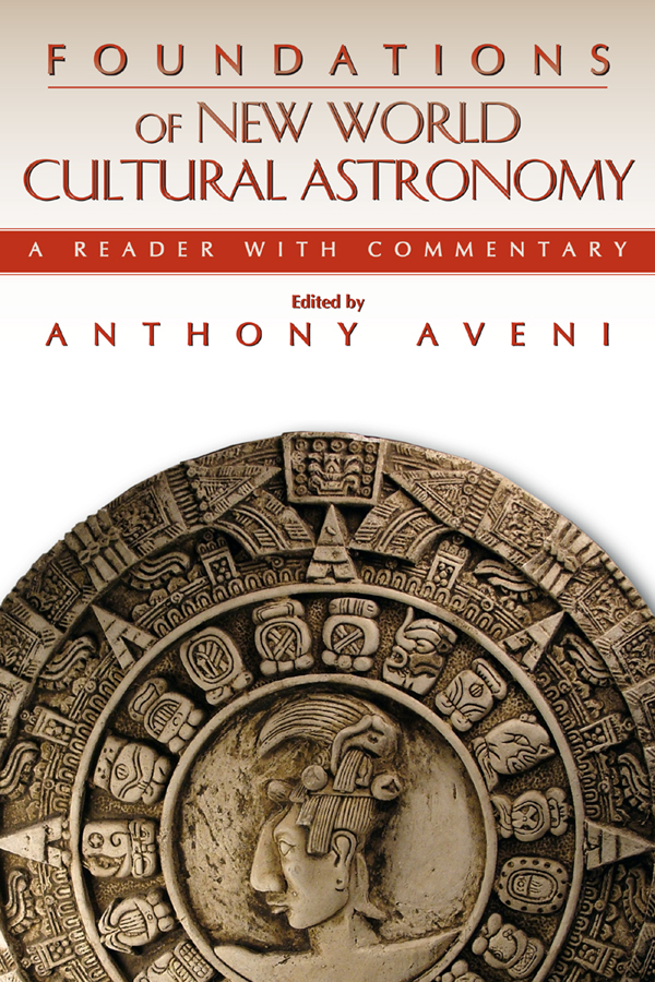 Foundations of New World Cultural Astronomy
