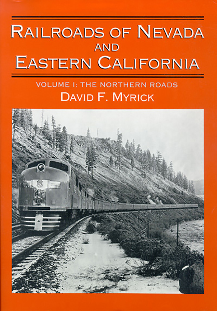 Railroads of Nevada and Eastern California