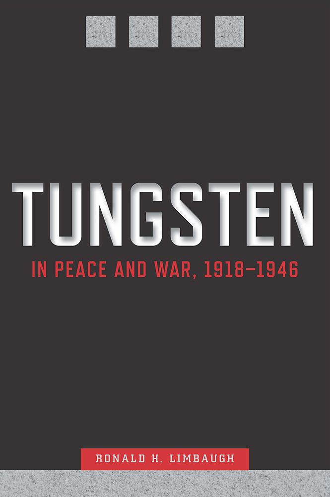 Tungsten in Peace and War, 1918-1946