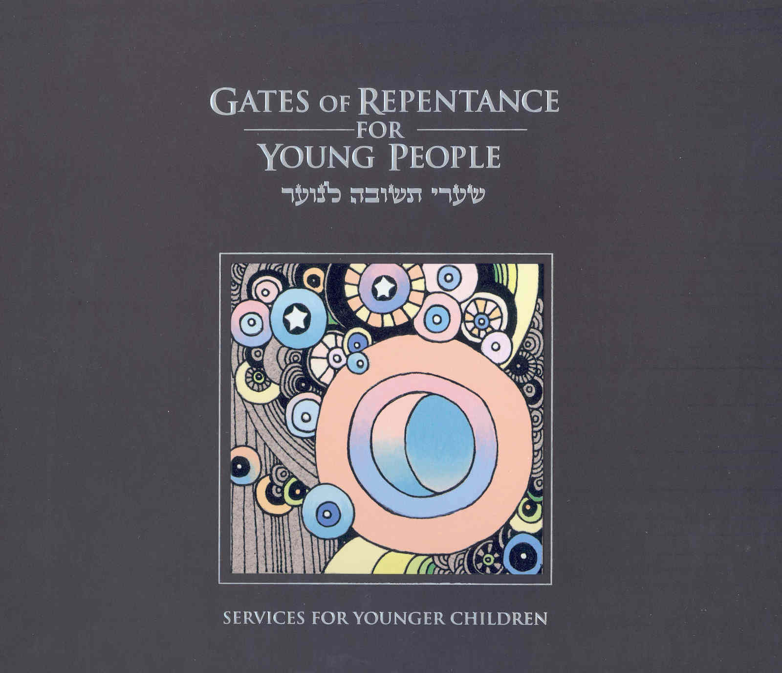 Gates of Repentance for Young People