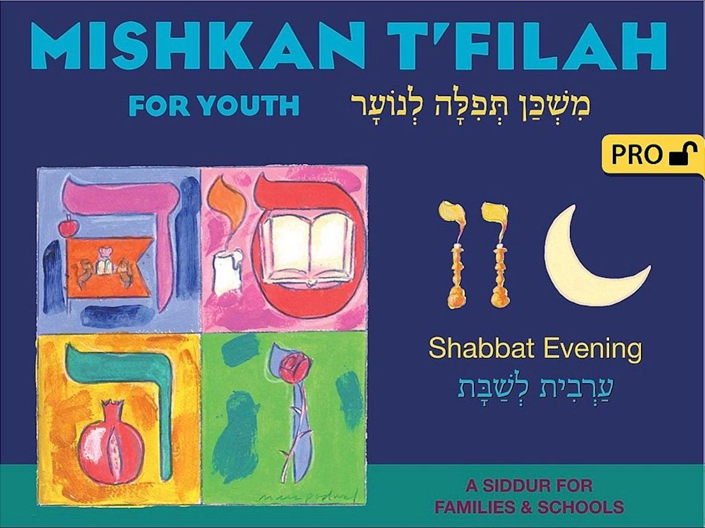 Mishkan T'filah for Youth Visual T'filah (Shabbat Eve Pro)