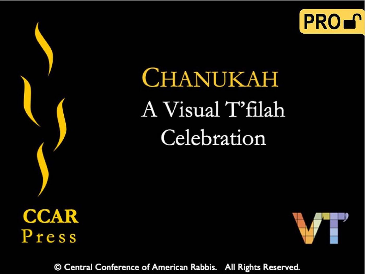 Chanukah: A Visual T'filah Celebration Pro