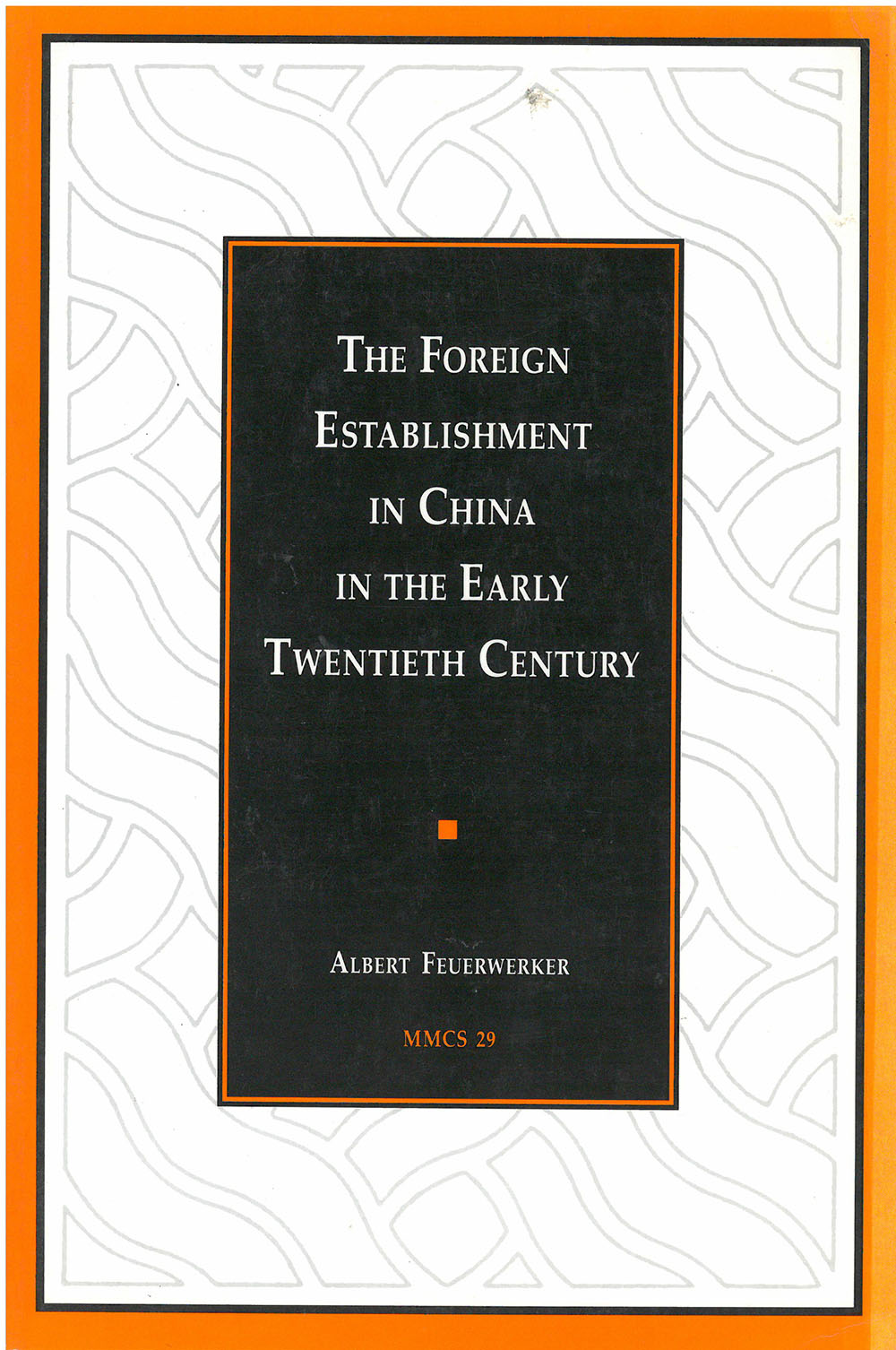 Foreign Establishment in China in the Early Twentieth Century
