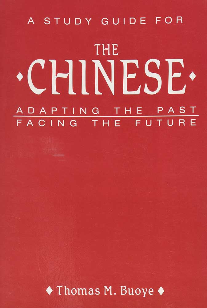 Study Guide to The Chinese: Adapting the Past, Facing the