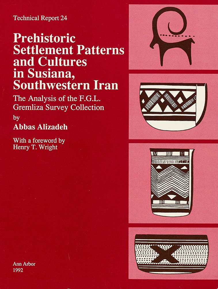 Prehistoric Settlement Patterns and Cultures in Susiana,