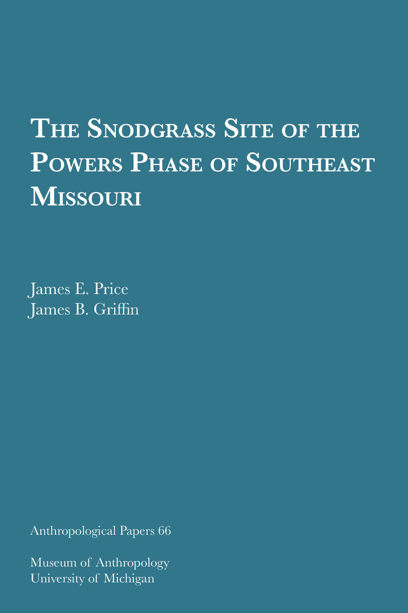 Snodgrass Site of the Powers Phase of Southeast Missouri