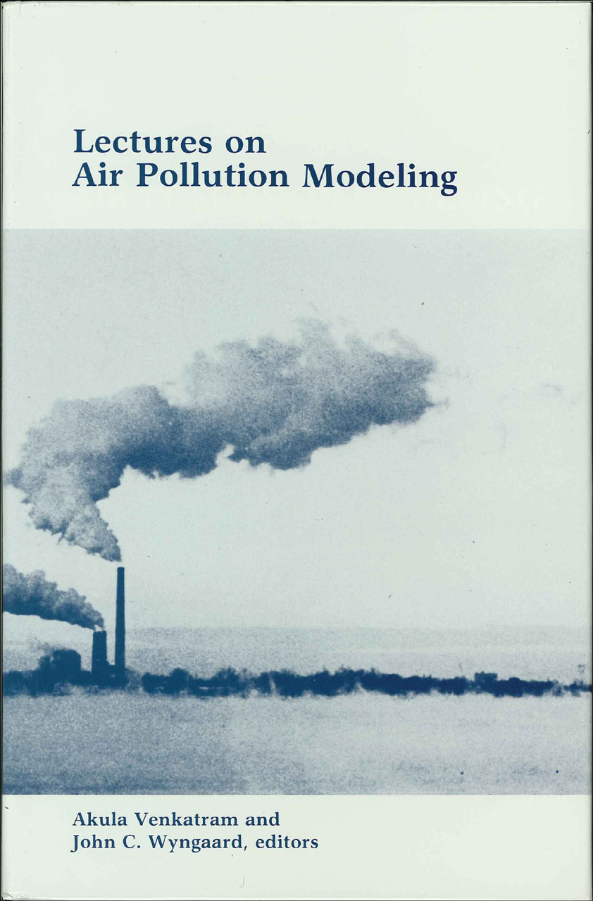 Lectures On Air Pollution Modeling Venkatram Wyngaard - 