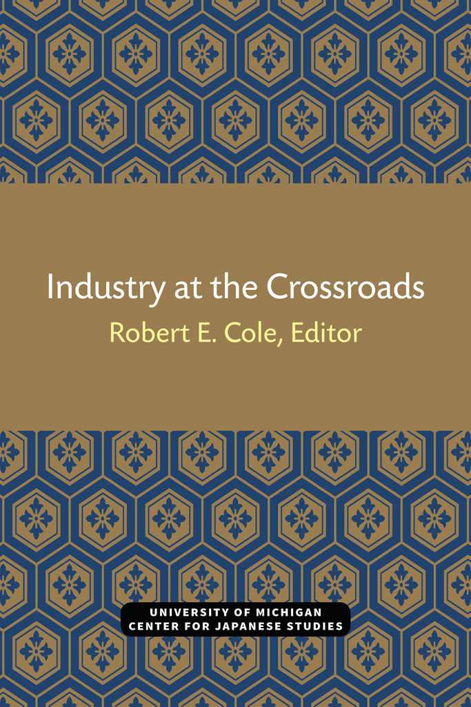 Industry at the Crossroads