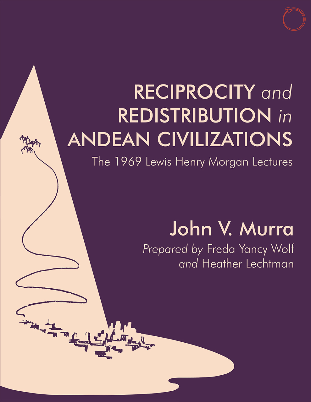 Reciprocity and Redistribution in Andean Civilizations: The 1969