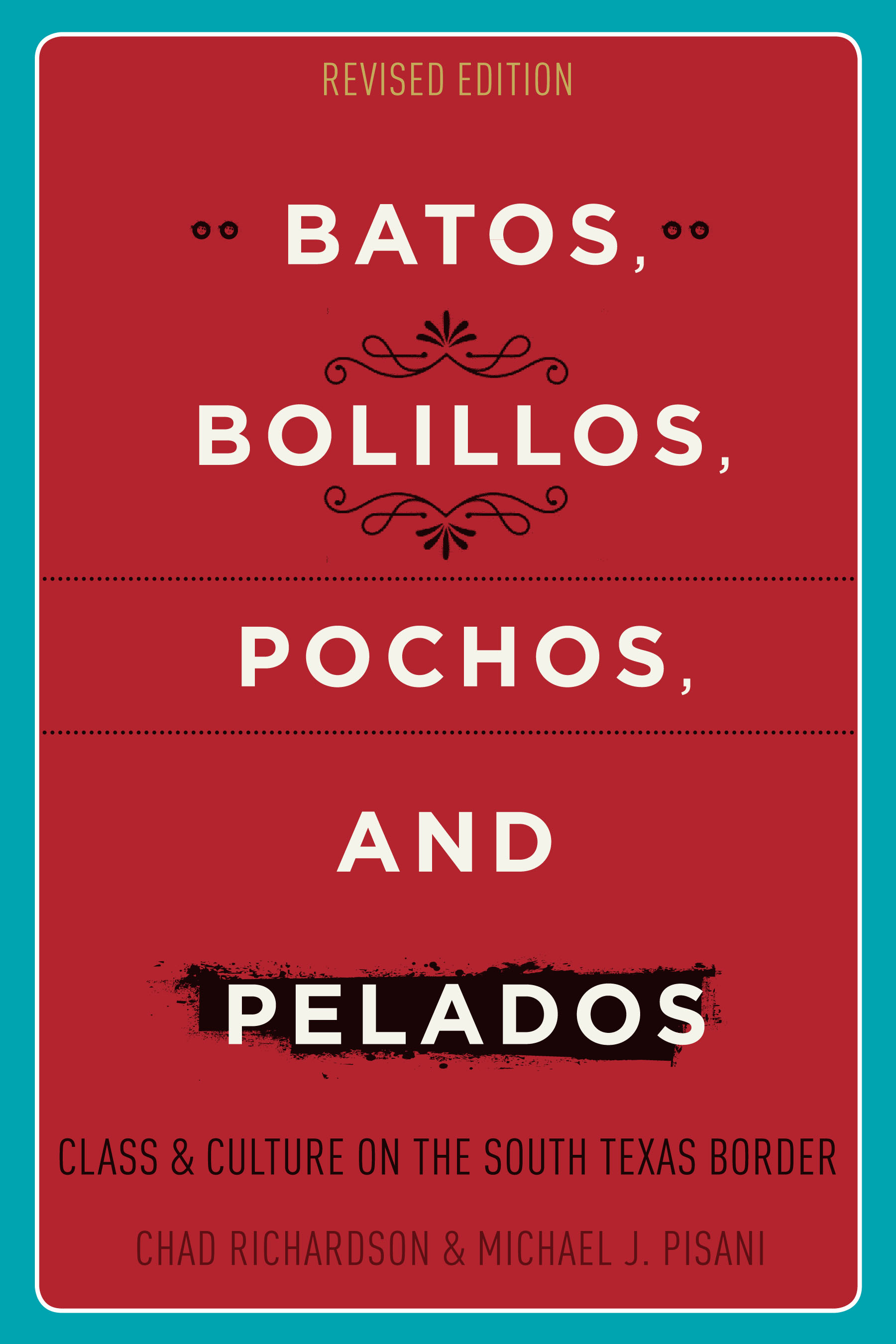 Batos, Bolillos, Pochos, and Pelados