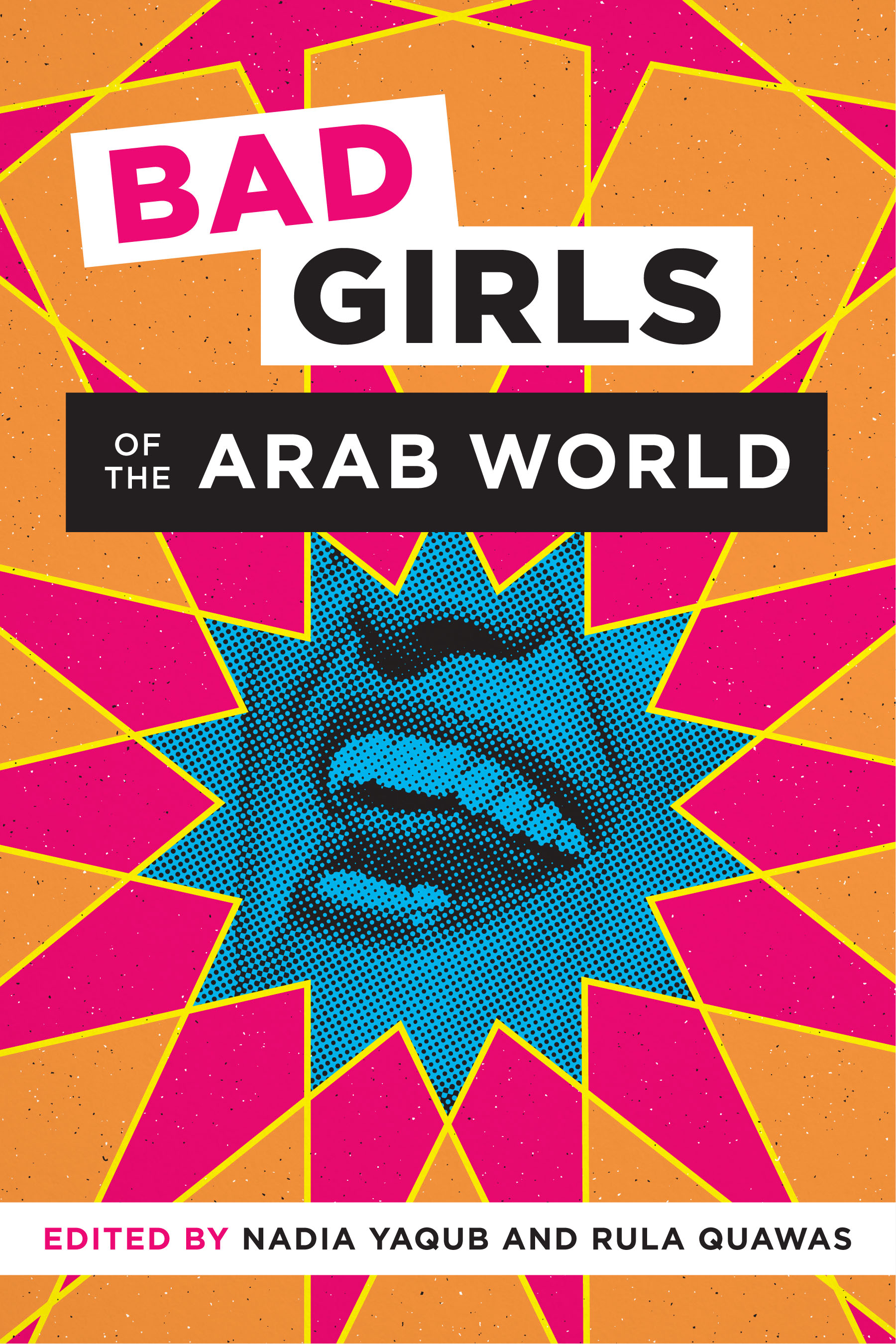 Bad Girls of the Arab World