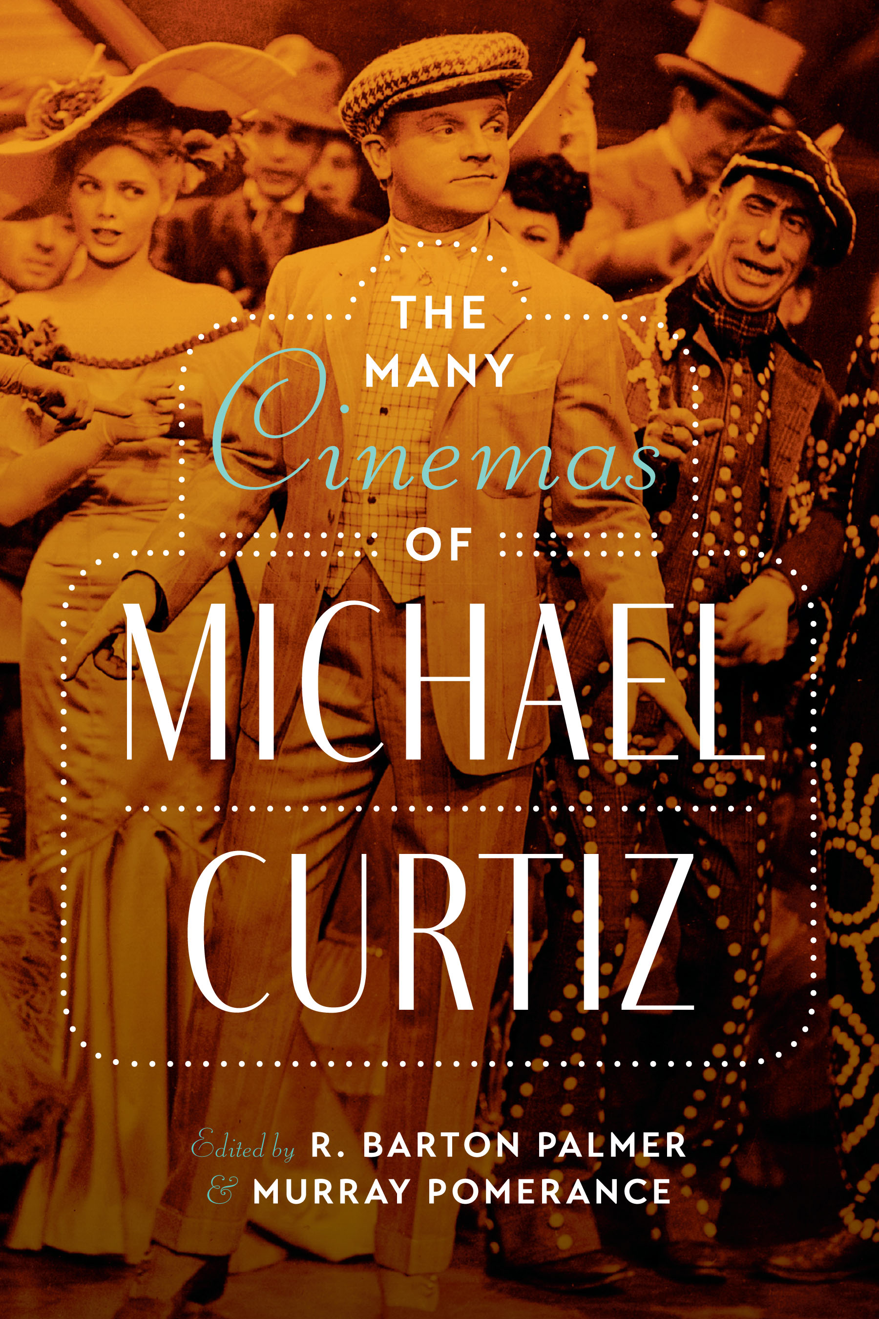 Many Cinemas of Michael Curtiz