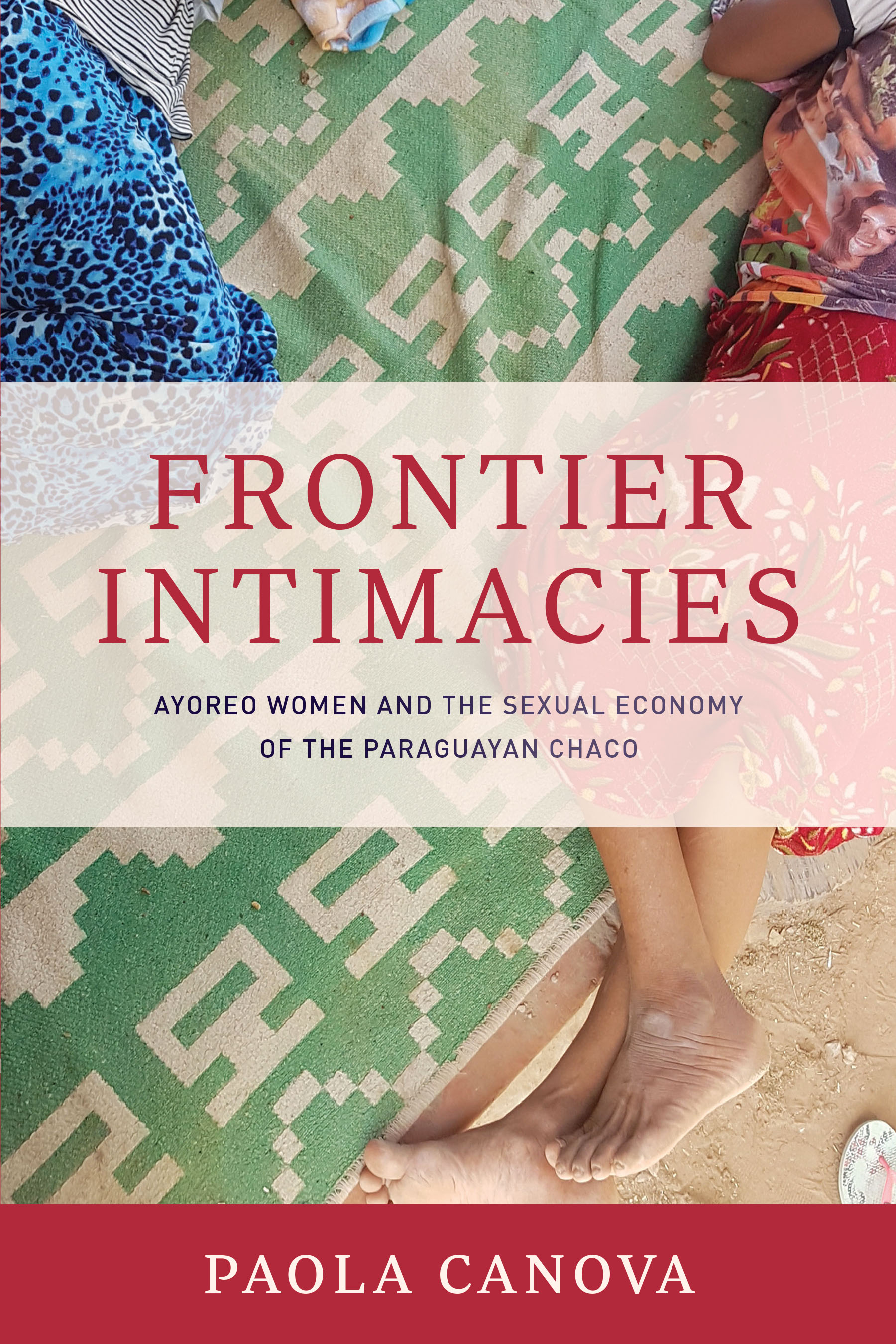 Frontier Intimacies