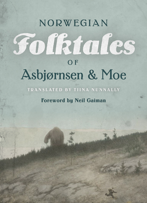Complete and Original Norwegian Folktales of Asbjornsen and Moe