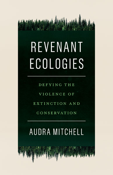 Revenant Ecologies