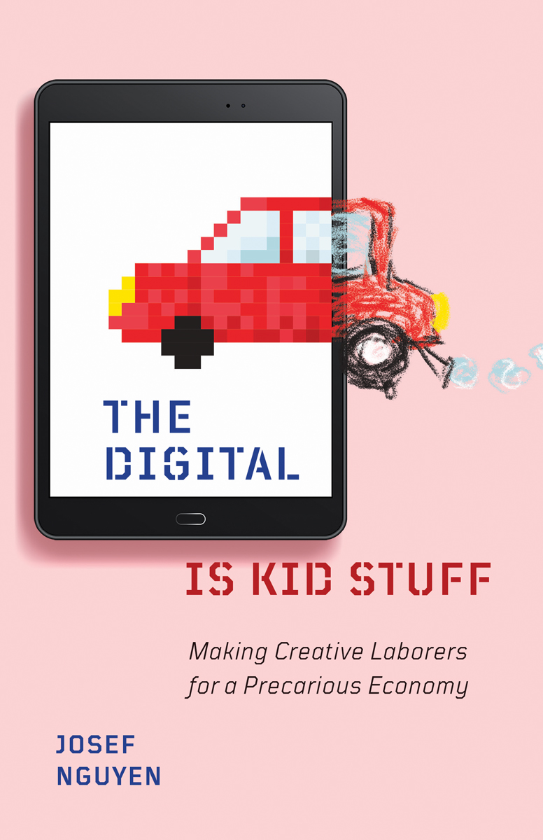 Digital Is Kid Stuff