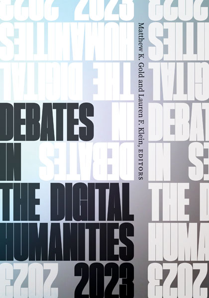 Debates in the Digital Humanities 2023