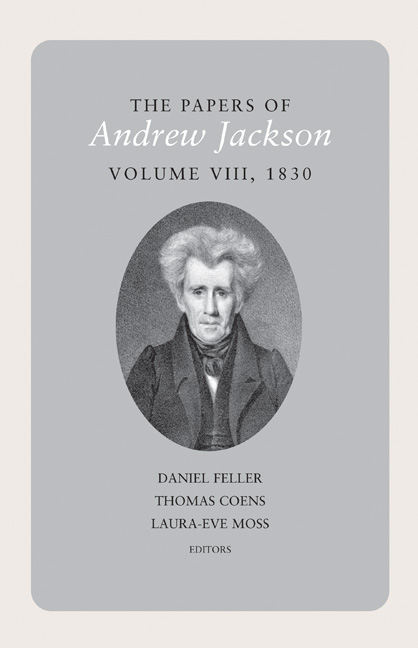 The Papers of Andrew Jackson, Volume 8, 1830