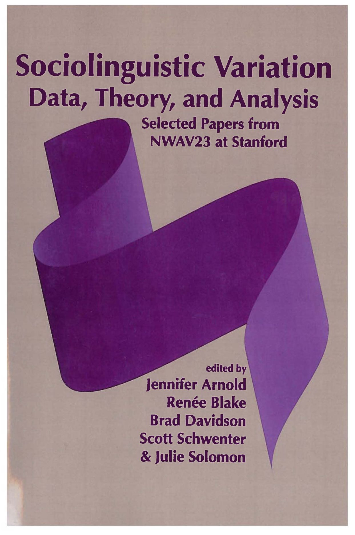 Sociolinguistic variation data theory and analysis arnold blake