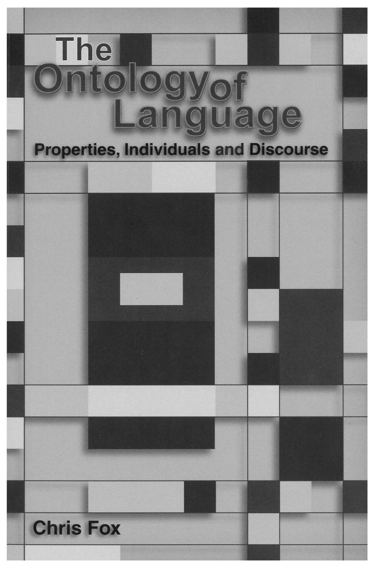 Ontology Learning and Population 洋書 専門書 The Ontology of Language: Properties, Individuals and Discourse, Fox