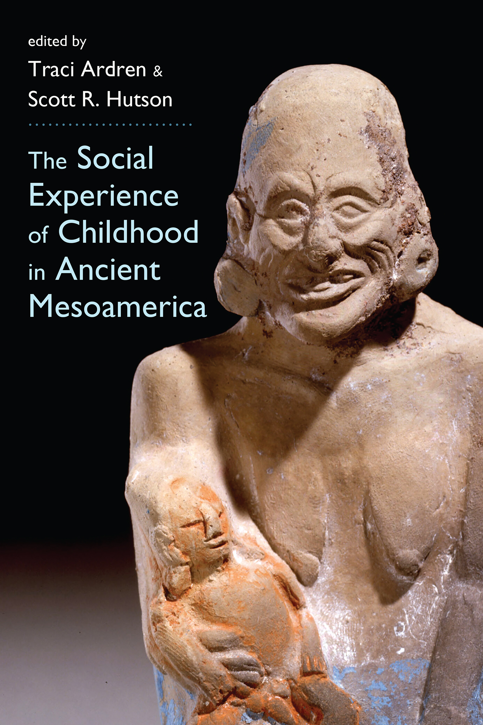 Social Experience of Childhood in Ancient Mesoamerica