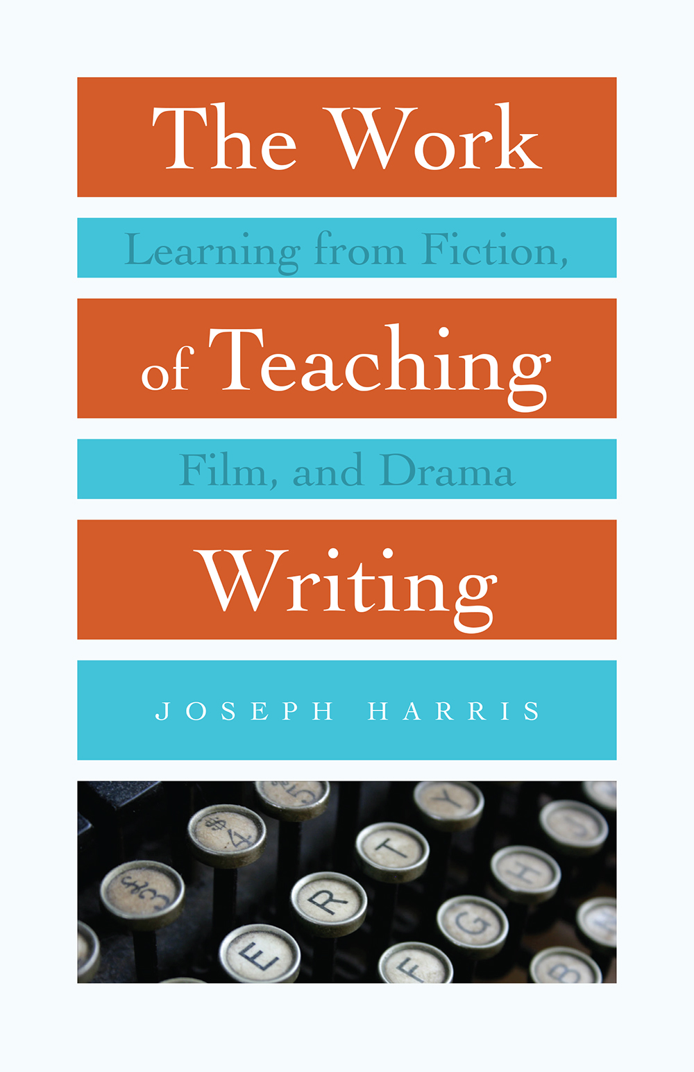 Work of Teaching Writing