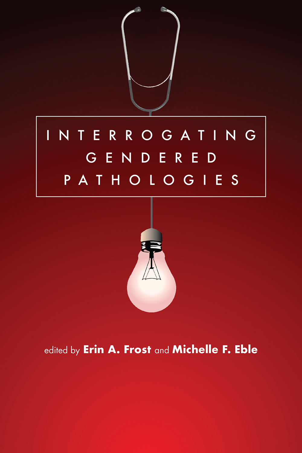 Interrogating Gendered Pathologies