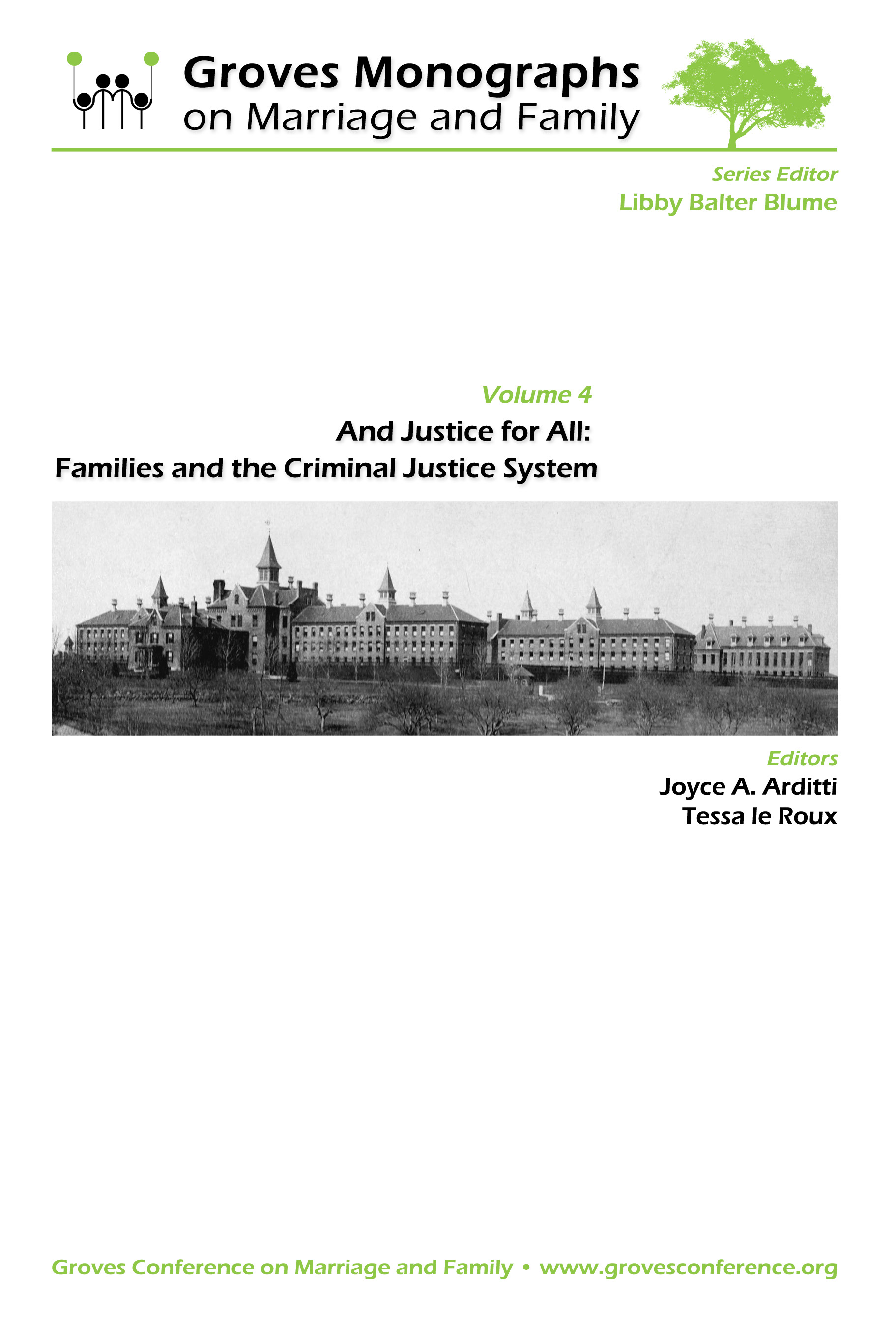 And Justice for All: Families & the Criminal Justice System