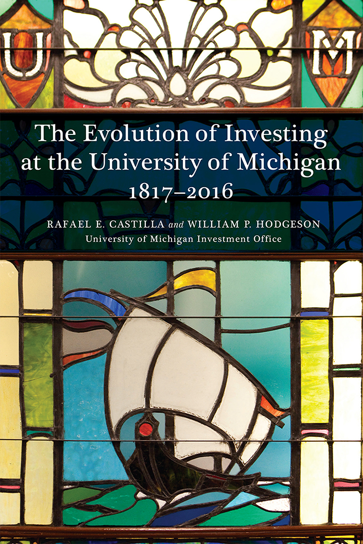 The Evolution of Investing at the University of Michigan: