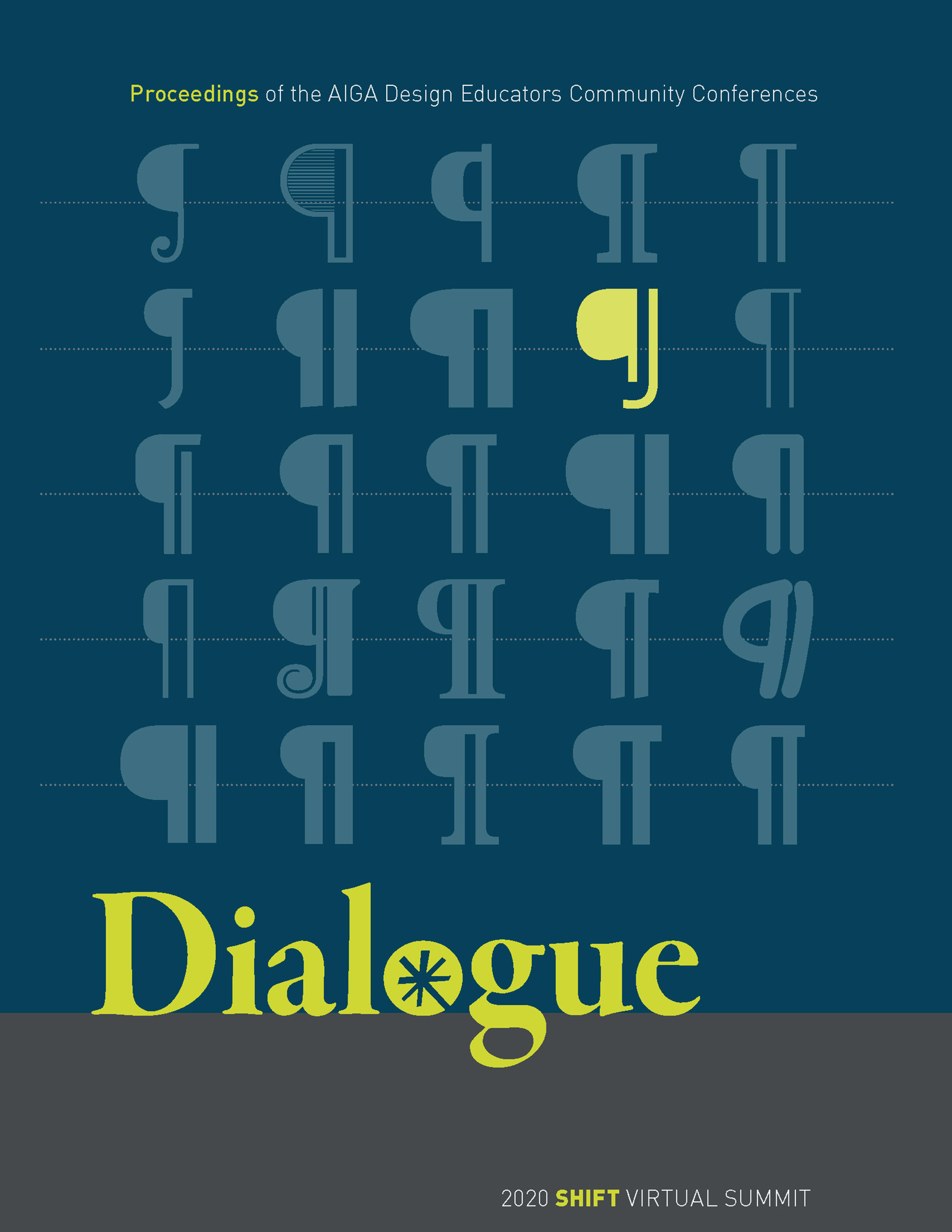 Dialogue: Proceedings of the AIGA Design Educators Community