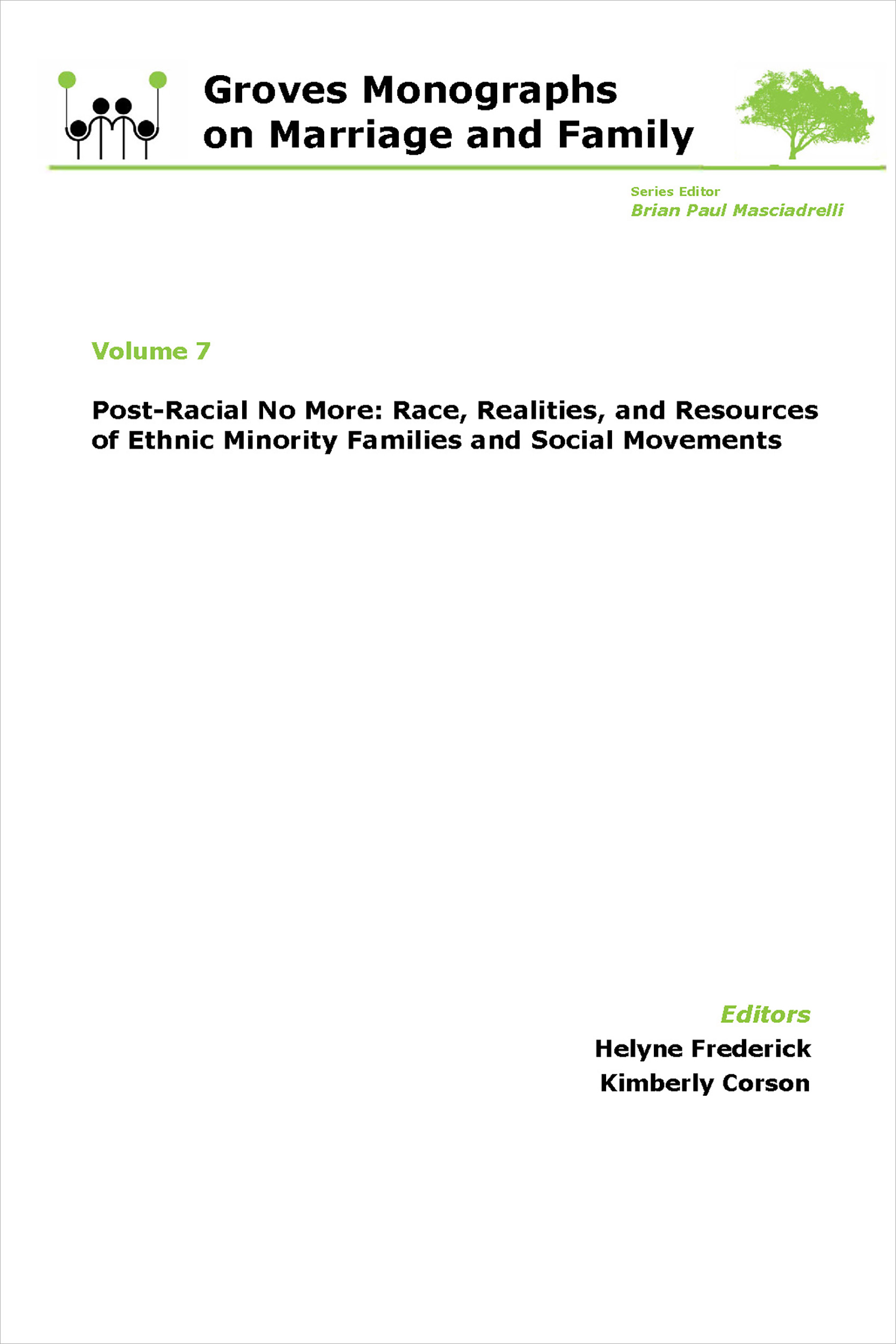 Post-Racial No More: Race, Realities, and Resources of Ethnic