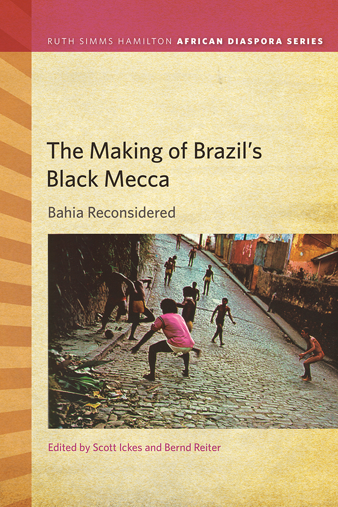 Making of Brazil's Black Mecca
