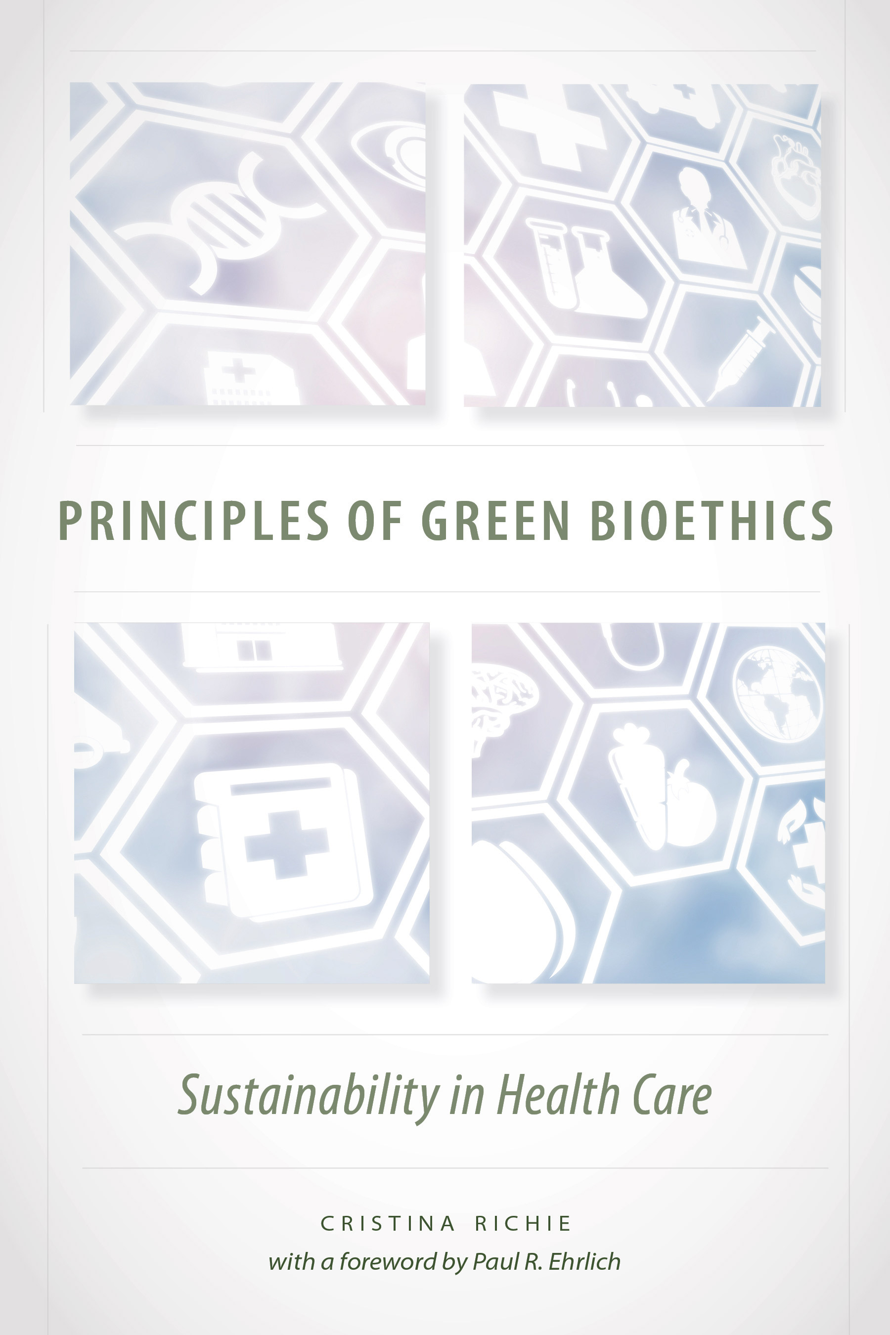 Principles of Green Bioethics