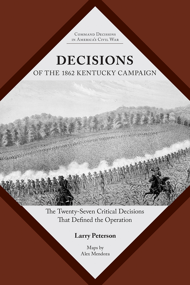 Decisions of the 1862 Kentucky Campaign