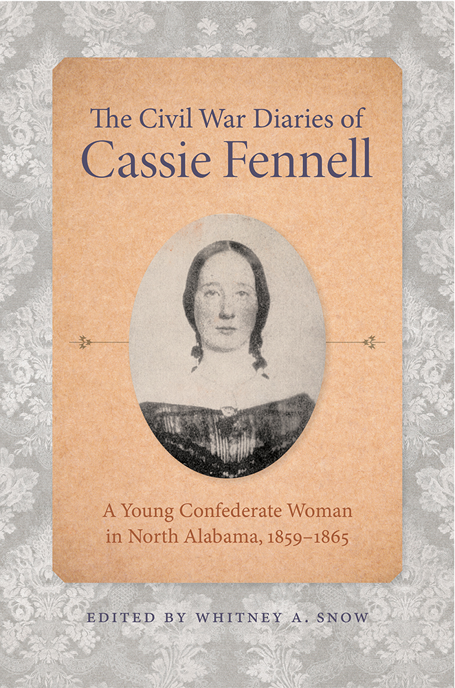 The Civil War Diaries of Cassie Fennell