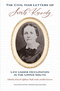 The Civil War Letters of Sarah Kennedy