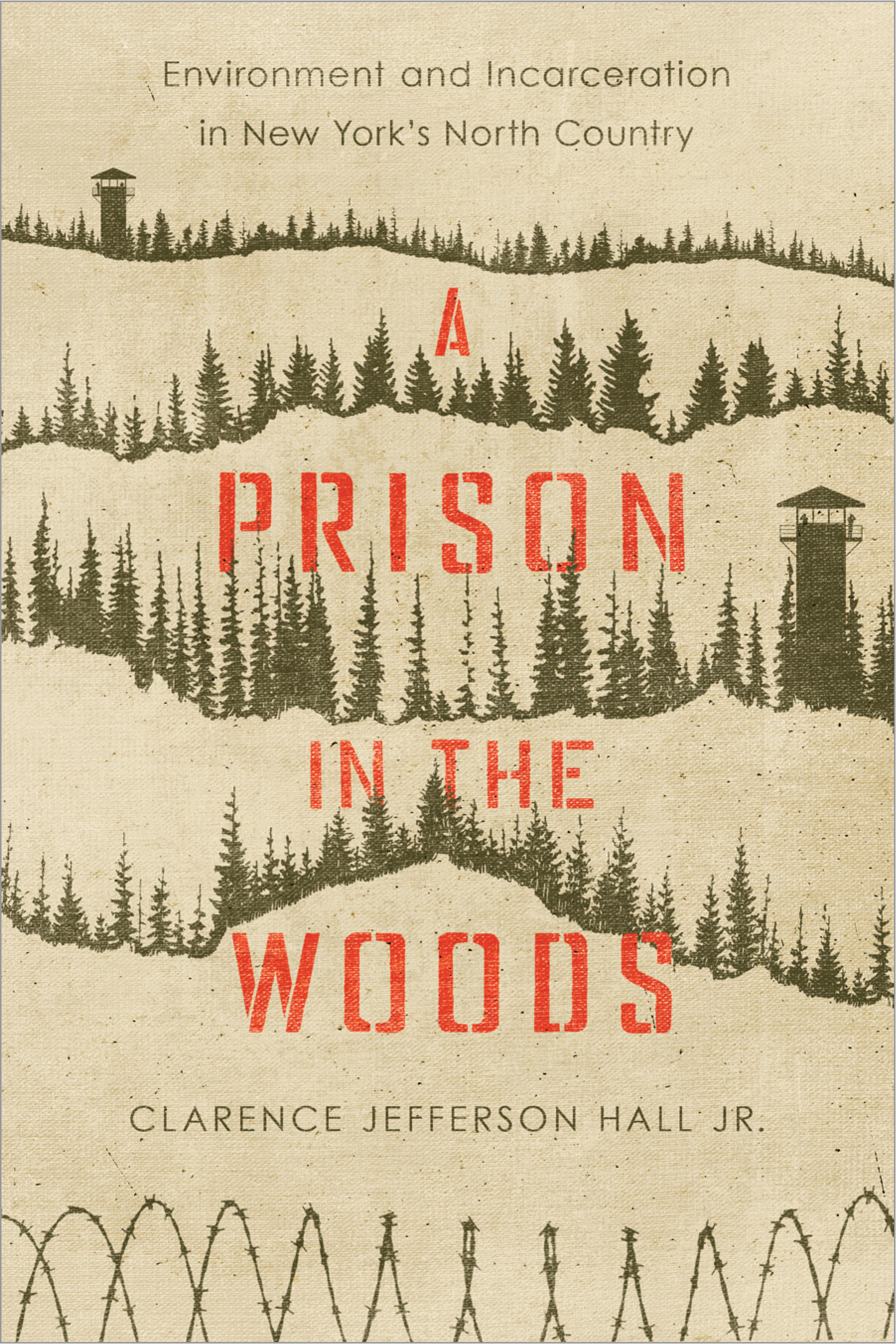 Prison in the Woods