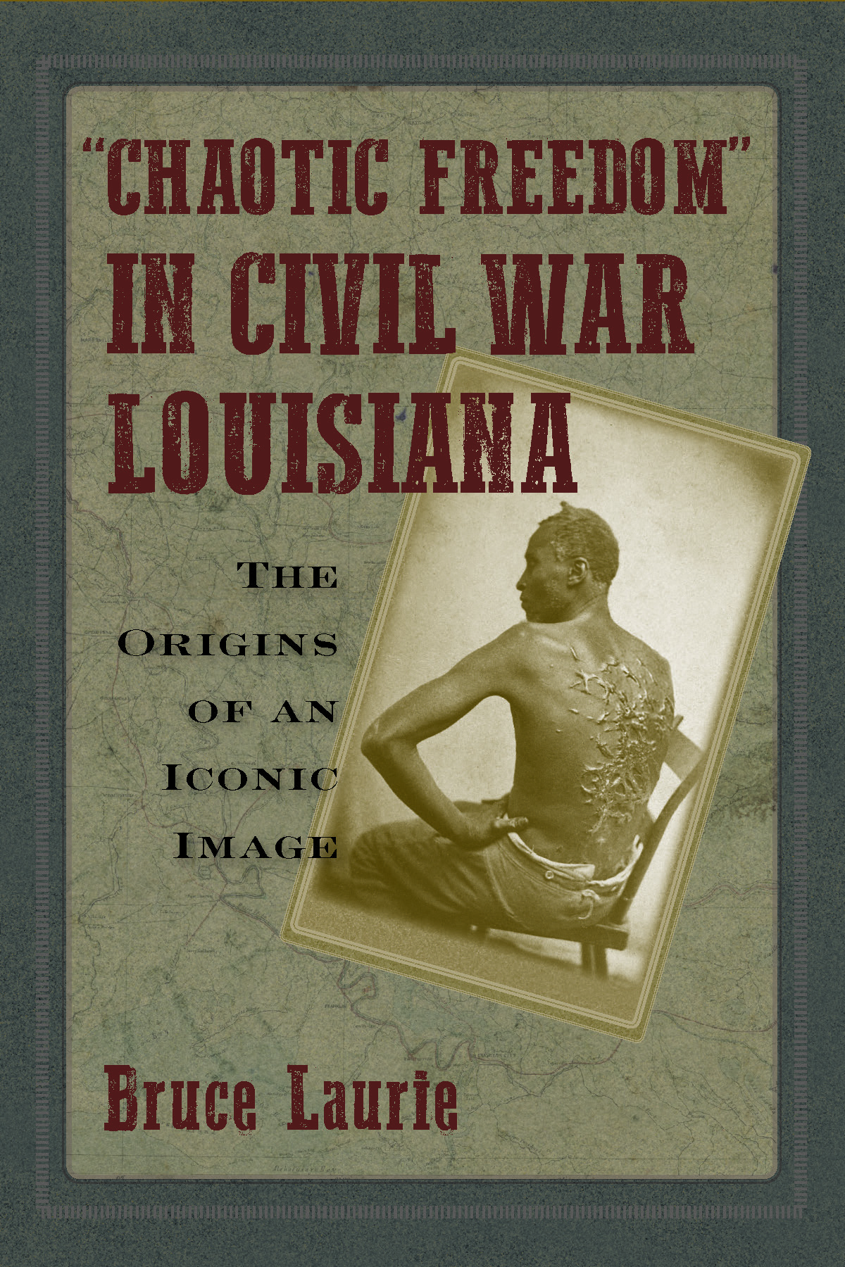 Chaotic Freedom in Civil War Louisiana