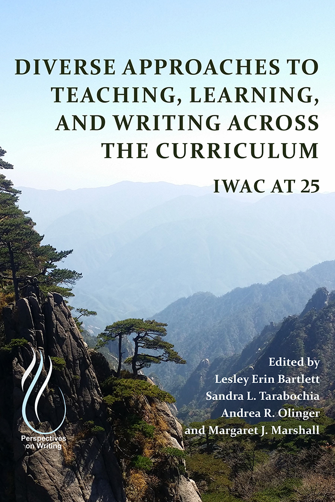 Diverse Approaches to Teaching, Learning, and Writing Across