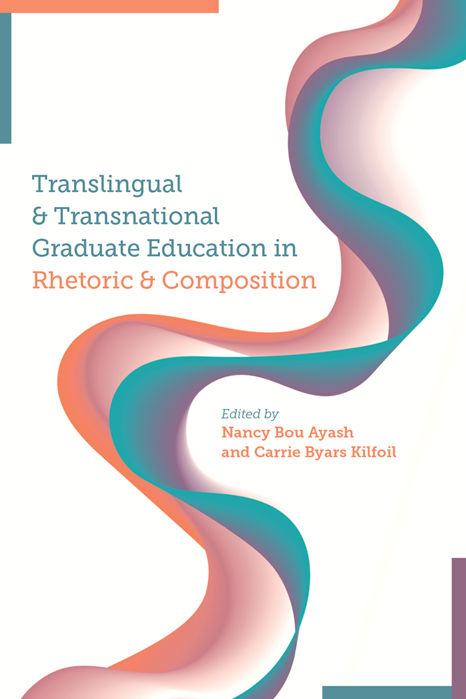 Translingual and Transnational Graduate Education in Rhetoric
