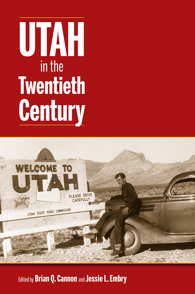 Utah in the Twentieth Century