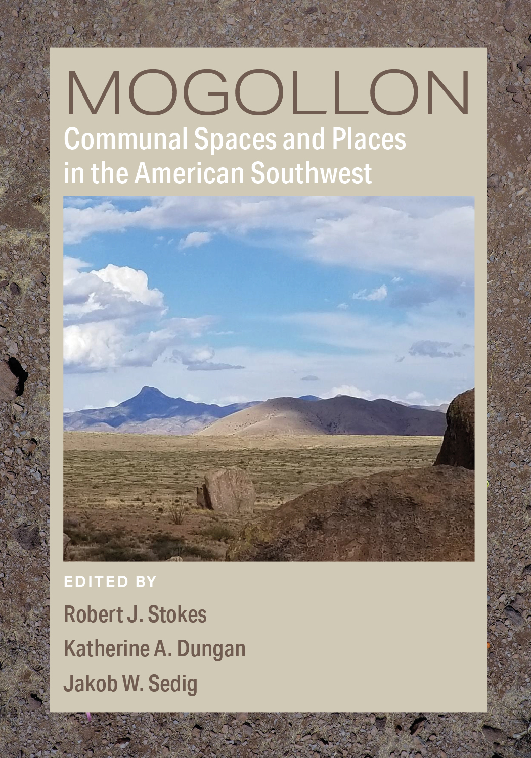 Mogollon Communal Spaces and Places in the Greater American