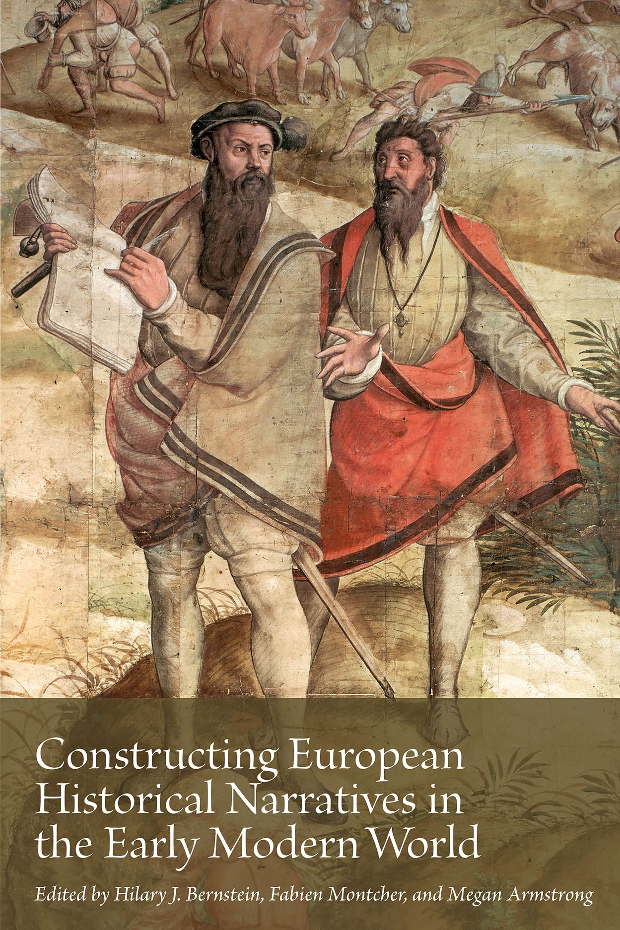 Constructing European Historical Narratives in the Early Modern