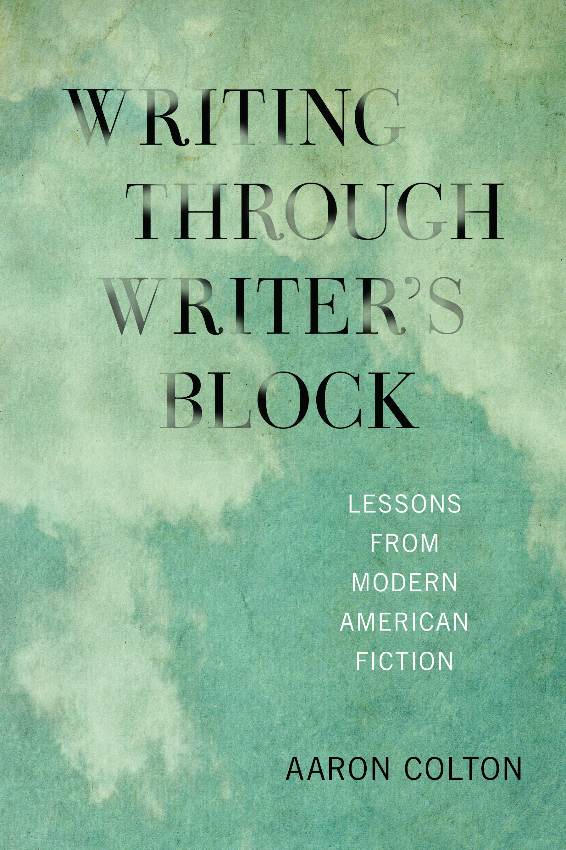 Writing Through Writer's Block