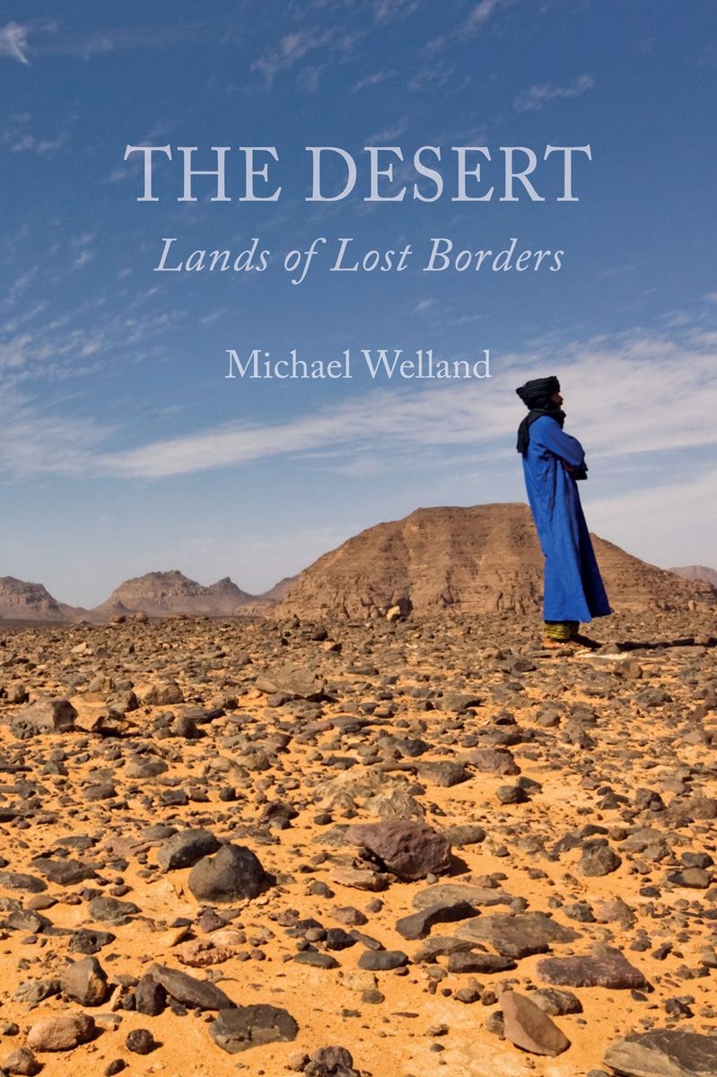 The Desert: Lands of Lost Borders, Welland